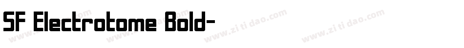 SF Electrotome Bold字体转换
